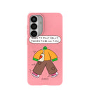 Bubblegum Pink Dilly Dally Samsung Galaxy S26+(Plus) Case