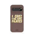 Chocolate Brown Ive got Pilates Google Pixel 9/9 Pro Case