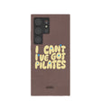 Chocolate Brown Ive got Pilates Samsung Galaxy S24 Ultra Case